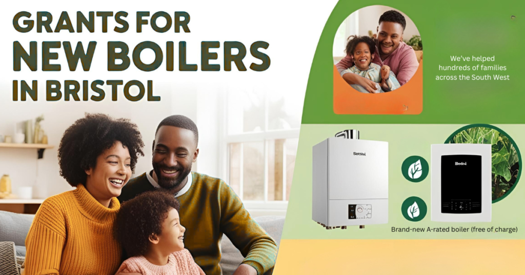 New Boiler grants in Bristol