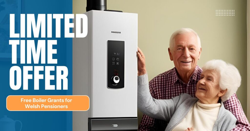 Free Boiler Grants for Welsh Pensioners